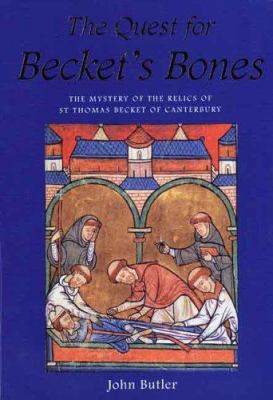 The Quest for Becket's Bones 0300061153 Book Cover