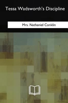 Tessa Wadsworth's Discipline 1717324398 Book Cover