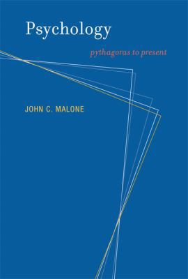 Psychology: Pythagoras to Present 0262012960 Book Cover