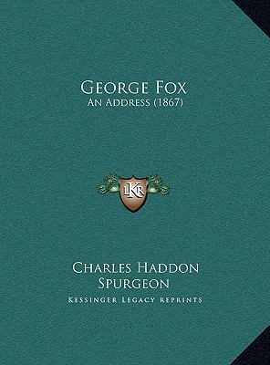 George Fox: An Address (1867) 1169555950 Book Cover