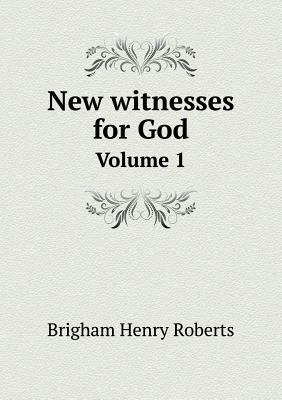 New witnesses for God Volume 1 5519014337 Book Cover