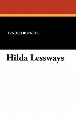 Hilda Lessways 1434428389 Book Cover