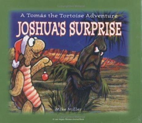 Joshua's Surprise: A Tomas The Tortoise Adventure 1932173234 Book Cover