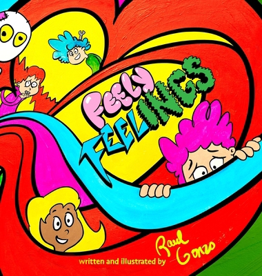 Feely Feelings: (Hard Cover) 171644814X Book Cover