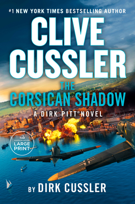 Clive Cussler the Corsican Shadow [Large Print] 0593792513 Book Cover