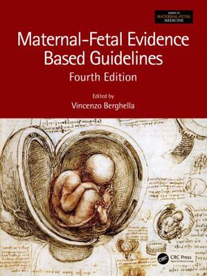Maternal-Fetal Evidence Based Guidelines 0367567024 Book Cover
