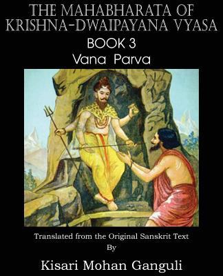 The Mahabharata of Krishna-Dwaipayana Vyasa Boo... 1483700550 Book Cover