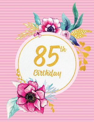 85th Birthday 1790434645 Book Cover