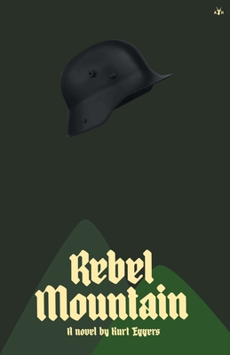 Rebel Mountain 1956887180 Book Cover