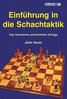 Einfuhrung in Die Schachtaktik (German Edition) [German] 1904600115 Book Cover