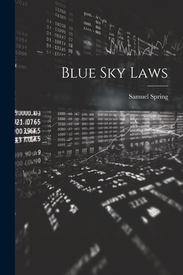 Blue Sky Laws 1021364649 Book Cover