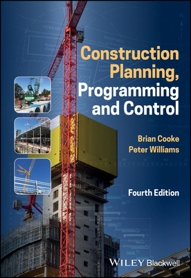 Construction Planning, Programming and Control 1119109450 Book Cover