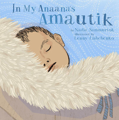 In My Anaana's Amautik 1772272523 Book Cover