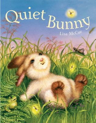 Quiet Bunny 1454915773 Book Cover