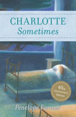 Charlotte Sometimes 0099433397 Book Cover