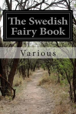 The Swedish Fairy Book 1514805014 Book Cover
