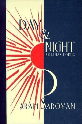 Day and Night: Bolinas Poems 1574230859 Book Cover