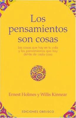 Los Pensamientos Son Cosas: Thoughts Are Things [Spanish] 8497770803 Book Cover