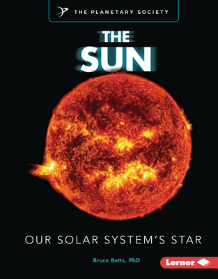 The Sun: Our Solar System's Star B0D6KPQNYH Book Cover