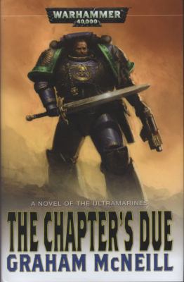 The Chapter's Due (Ultramarines) 1844168603 Book Cover