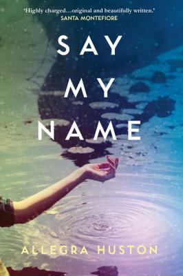 Say My Name 0008203245 Book Cover