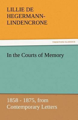 In the Courts of Memory 3842428863 Book Cover