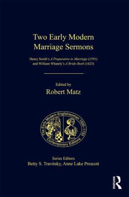 Two Early Modern Marriage Sermons: Henry Smith'... 140943558X Book Cover