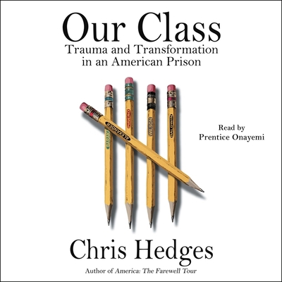 Our Class: Trauma and Transformation in an Amer... 1797130870 Book Cover