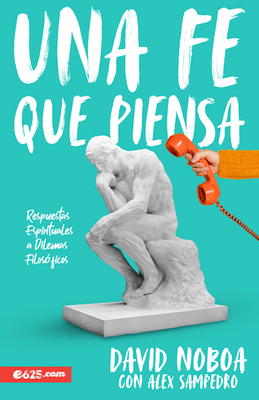 Una Fe Que Piensa [Spanish] 1954149158 Book Cover