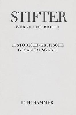 Briefe Von Adalbert Stifter 1863-1865: Text, Ap... [German] 3170429078 Book Cover