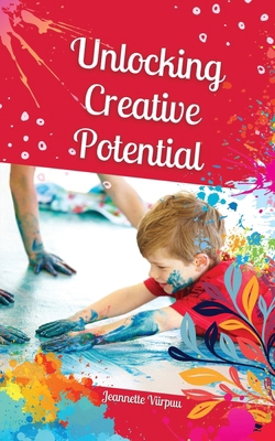 Unlocking Creative Potential 9916870195 Book Cover