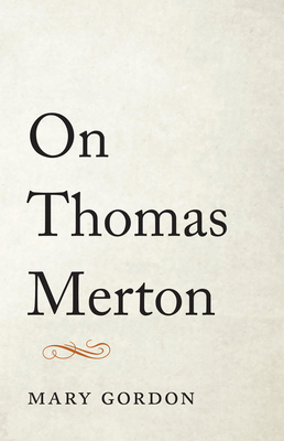 On Thomas Merton 1611803373 Book Cover