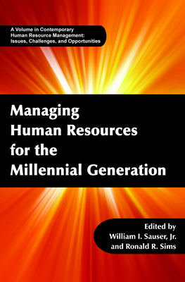 Managing Human Resources for the Millennial Gen... 1623960533 Book Cover