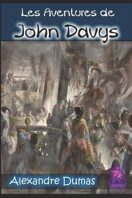 Les Aventures de John Davys [French] 1720122954 Book Cover