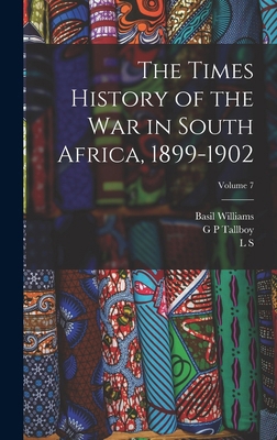 The Times History of the war in South Africa, 1... 1017696640 Book Cover