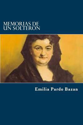 Memorias de un solteron [Spanish] 1978083149 Book Cover