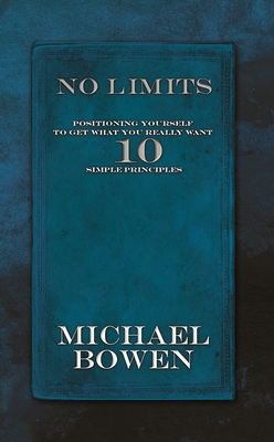 No Limits: Positioning Yourself to Get What You... 1942557140 Book Cover