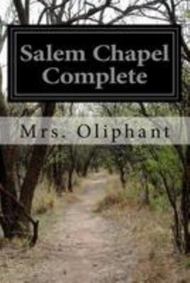Salem Chapel Complete 1530923727 Book Cover