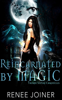 Reincarnated by Magic 195037808X Book Cover