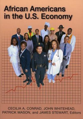 African Americans in Us Econom 0742545520 Book Cover