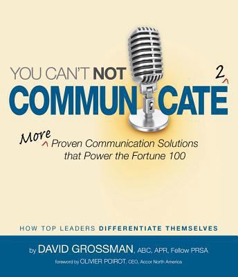 You Can't Not Communicate 2: More Proven Commun... 0615451756 Book Cover