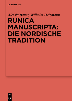 Runica Manuscripta: Die Nordische Tradition [German] 3110633418 Book Cover