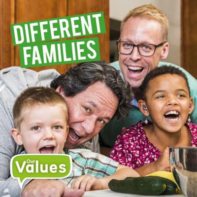 Different Families (Our Values) 1786373882 Book Cover