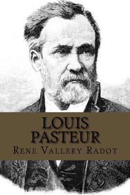 Louis Pasteur 1508518653 Book Cover