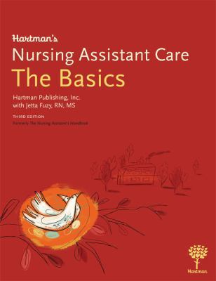 Hartman's Nursing Assistant Care: The Basics, 3e 1604250143 Book Cover