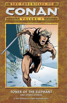 Chronicles of Conan Volume 1: Tower of the Elep... 1593070160 Book Cover
