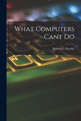 What Computers Cant Do 1015422942 Book Cover