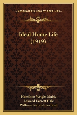 Ideal Home Life (1919) 1163922293 Book Cover