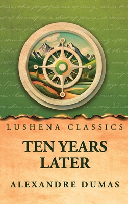 Ten Years Later B0GX7QH5TV Book Cover