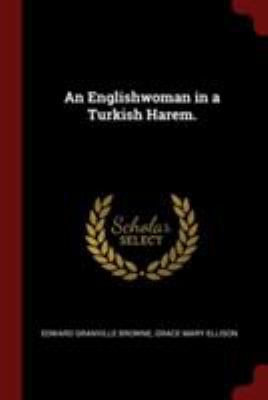 An Englishwoman in a Turkish Harem. 1375898167 Book Cover